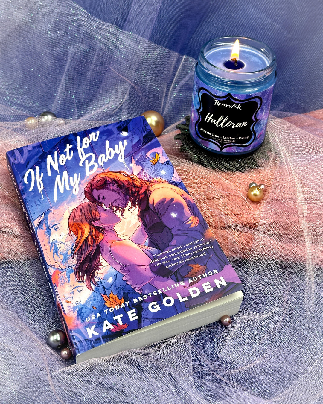 Book titled 'If Not for My Baby' by Kate Golden with a lit candle labeled 'Halloran'.