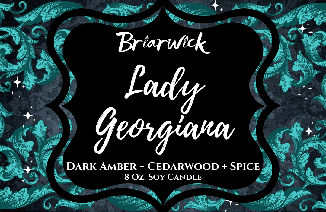 Lady Georgiana- Mortal Follies Inspired Candle
