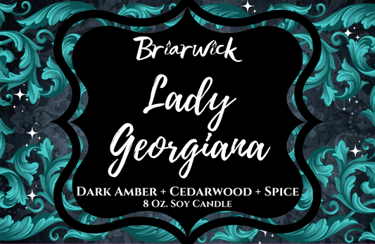 Lady Georgiana Candle- Inspired By Mortal Follies- Soy Vegan Candle