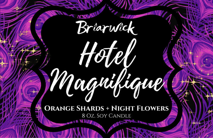 Hotel Magnifique Candle- Hotel Magnifique Inspired- Soy Vegan Candle