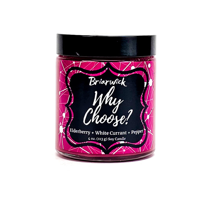 Why Choose? 4oz magenta candle with magenta & white line design on a white background